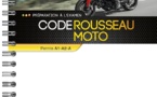 Les Codes Rousseau viennent de publier leur livre sur le nouveau permis moto 2013. 