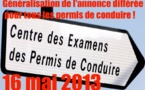 Généralisation de l'annonce différée pour tous les permis de conduire à partir du 16 mai 2013